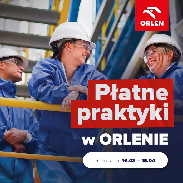 Płatne praktyki na Orlenie